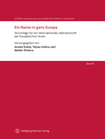 Ein Name in ganz Europa: Vorschläge für ein Internationales Namensrecht der Europäischen Union