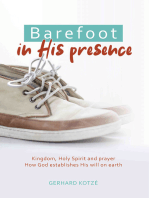 Barefoot in His Presence