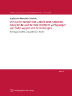 Die Auswirkungen der Geburt oder Adoption eines Kindes auf bereits errichtete Verfügungen von Todes wegen und Schenkungen