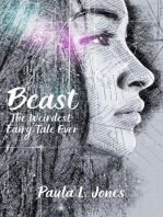 Beast: The Weirdest Fairy Tale Ever