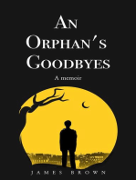 An Orphan's Goodbyes