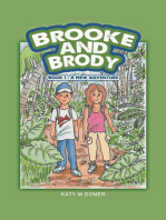 Brooke and Brody: Book 1 : A New Adventure