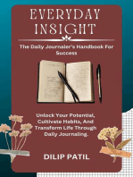 Everyday Insight: The Daily Journaler's Handbook for Success: INSIGHTFULL JOURNEY