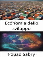 Economia dello sviluppo: Empowering Prosperity, una guida completa all’economia dello sviluppo