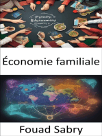 Économie familiale: Libérer l'économie de votre maison, un voyage dans l'économie familiale