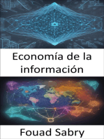 Economía de la información: Decodificando datos, dominando la economía de la información para tomar decisiones informadas