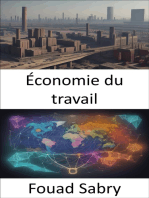 Économie du travail: Percer les secrets de l'économie du travail, naviguer dans le travail, les salaires et l'impact économique