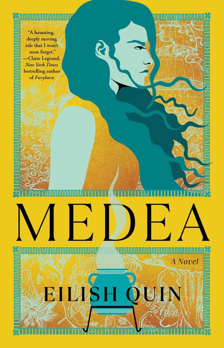 Medea by Eilish Quin (Ebook) - Read free for 30 days