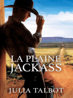 La Plaine Jackass: Riding Cowboy Flats, #1