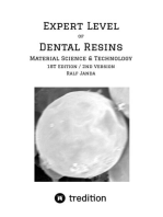 Expert Level of Dental Resins - Material Science & Technology
