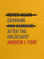 Never Again: Germans and Genocide after the Holocaust