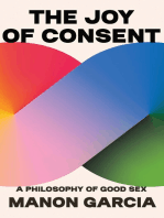 The Joy of Consent: A Philosophy of Good Sex