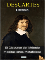 DESCARTES ESENCIAL: El Discurso del Método -  Meditaciones Metafísicas