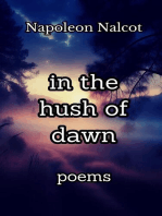 In the Hush of Dawn: Poems