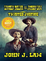 Lincoln Dollar and Judson Law - Twisted Justice