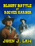 Bloody Battle At Rogues Harbor