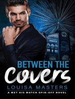 Between The Covers: Met His Match, #3