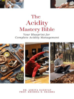 The Acidity Mastery Bible: Your Blueprint for Complete Acidity Management