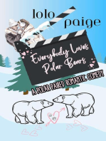 Everybody Loves Polar Bears: A Polar Paired Romantic Comedy