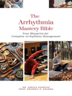 The Arrhythmia Mastery Bible: Your Blueprint for Complete Arrhythmia Management