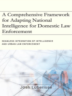 A Comprehensive Framework for Adapting National Intelligence for Domestic Law Enforcement