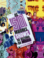 Os 50 maiores shows da história da música