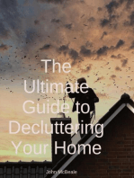 The Ultimate Guide to Decluttering Your Home