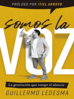 Somos la voz: La generación que rompe el silencio