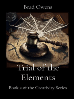 Trial of the Elements: Book 2 of the Creativity Series