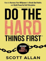 Do the Hard Things First