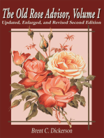 The Old Rose Advisor, Volume I: Updated, Enlarged, and Revised Second Edition