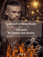 Spell book of Viking Rituals: 100 Spells to Conquer your Destiny