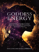 Goddess Energy Liberate the Divine Feminine in You, Radiate Magnetic Confidence, and Embrace Sexuality, Self-Love, and Sacred Healing by Awakening the Modern Spiritual Woman