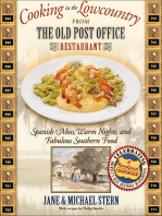 Cooking in the Lowcountry from The Old Post Office Restaurant: Spanish Moss, Warm Carolina Nights, and Fabulous Southern Food