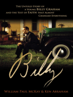 Billy: The Untold Story of a Young Billy Graham and the Test of Faith that Almost Changed Everything