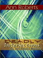 Deadly Intersections
