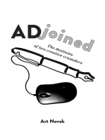 ADjoined: The destinies of two creative crusaders