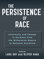 The Persistence of Race: Continuity and Change in Germany from the Wilhelmine Empire to National Socialism
