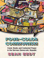Four-Color Communism: Comic Books and Contested Power in the German Democratic Republic