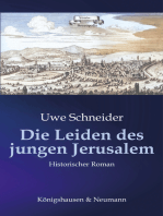 Die Leiden des jungen Jerusalem: Historischer Roman