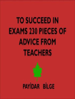 To Succeed in Exams 230 Pieces of Advice from Teachers