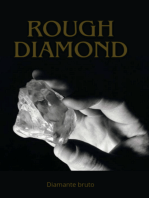 Rough Diamond