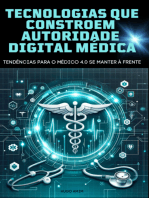 Tecnologias Que Constroem Autoridade Digital Do Médico 4.0
