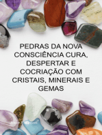 Pedras Da Nova Consciência Cura, Despertar E Cocriação Com Cristais, Minerais E Gemas