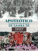 "apoteótico" - Os Desfiles Das Escolas De Samba De 1997