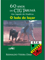 60 Anos Do Ctg Tarumã. Um Legado De História