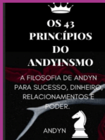 "andynismo: Os 43 Princípios Para Poder, Dinheiro, Relacionamento E Sucesso