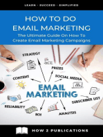 How To Do Email Marketing – The Ultimate Guide On How To Create Email Marketing Campaigns