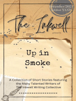 The Inkwell presents: Up in Smoke