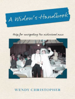 A Widow's Handbook: Help for navigating the widowhood maze